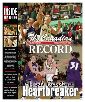 The Canadian Record (Canadian, Tex.), Vol. 117, No. 5, Ed. 1 Thursday, February 1, 2007