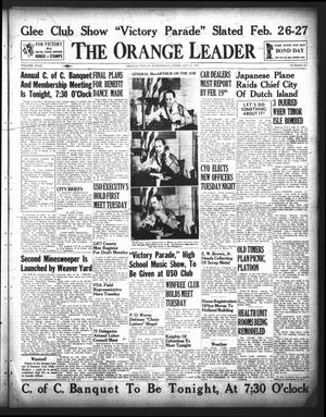 Primary view of object titled 'The Orange Leader (Orange, Tex.), Vol. 29, No. 42, Ed. 1 Wednesday, February 18, 1942'.