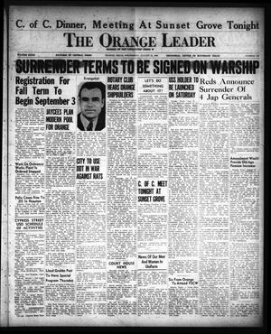 The Orange Leader (Orange, Tex.), Vol. 32, No. 198, Ed. 1 Wednesday, August 22, 1945