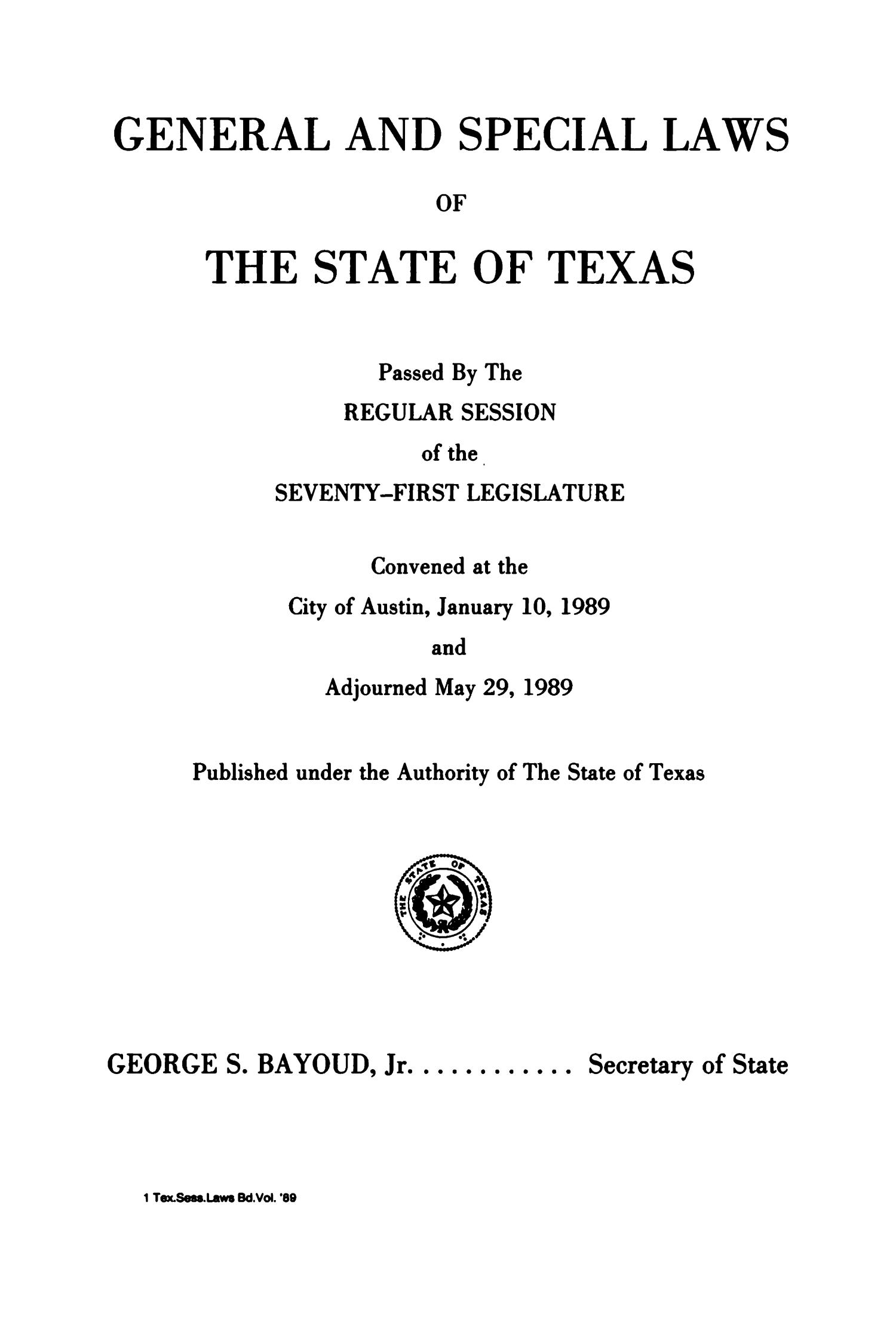 General and Special Laws of The State of Texas Passed By The Regular Session of the Seventy-First Legislature, Volume 1
                                                
                                                    tp
                                                