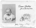 Thumbnail image of item number 1 in: '[Holiday Card Featuring Baby Portrait]'.