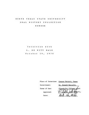 Primary view of object titled 'Oral History Interview with L. DeWitt Hale, October 16, 1970'.