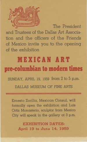 [Invitation to the opening of "Mexican Art: Pre-Columbian to Modern Times" exhibition]