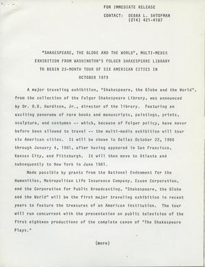 "Shakespeare, the Globe, and the World," Multi-Media Exhibition from Washington's Folger Shakespeare Library to Begin 23-Month Tour of Six American Cities in October 1979 [Press Release]