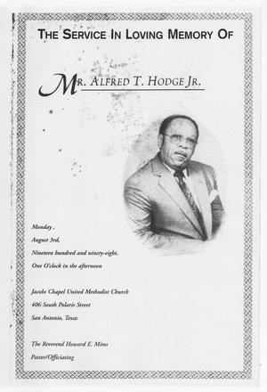 [Funeral Program for Alfred T. Hodge, Jr., August 3, 1998]