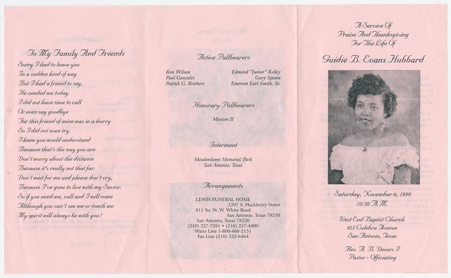 [Funeral Program for Guidie B. Evans Hubbard, November 6, 1999]
                                                
                                                    [Sequence #]: 3 of 3
                                                
