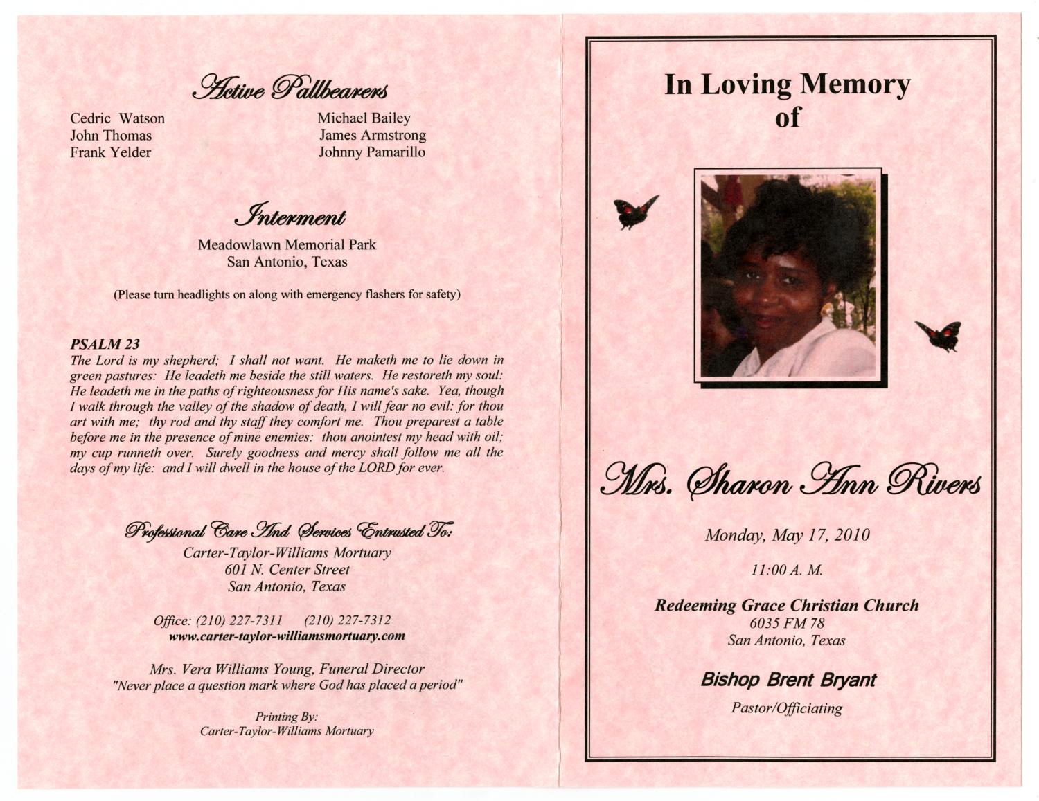 [Funeral Program for Sharon Ann Rivers, May 17, 2010]
                                                
                                                    [Sequence #]: 3 of 3
                                                