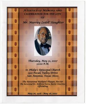 [Funeral Program for Murray Ledell Slaughter, May 31, 2007]