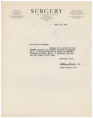 [Letter from Alton Ochsner to Meyer Bodansky - April 19, 1940]