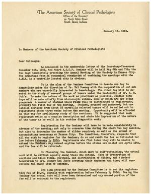 [Letter to Members of the American Society of Clinical Pathologists - January 17, 1936]