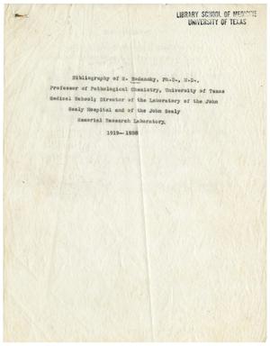 Primary view of Bibliography of Meyer Bodansky, Ph.D, M.D., Professor of Pathological Chemistry, University of Texas Medical School; Director of the Laboratory of the John Sealy Hospital and of the John Sealy Memorial Research Laboratory