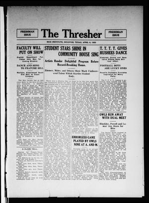 The Thresher (Houston, Tex.), Vol. [5], Ed. 1 Thursday, April 8, 1920