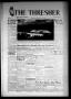 Thumbnail image of item number 1 in: 'The Thresher (Houston, Tex.), Vol. 35, No. 24, Ed. 1 Thursday, April 15, 1948'.
