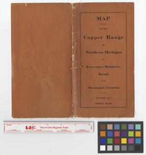 Map of the copper range in T. 51 R. 37 and adjacent parts, Ontonagon County, Michigan showing the location of the mines and principal beds [Map Cover].