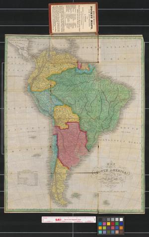 Primary view of object titled 'Map of South America according to the latest and best authorities.'.