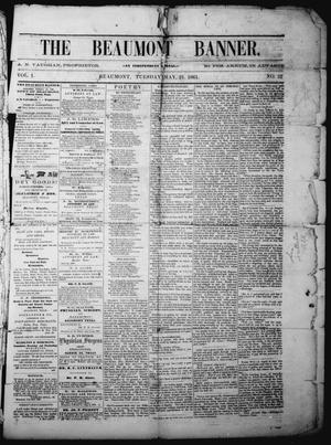 The Beaumont Banner (Beaumont, Tex.), Vol. 1, No. 52, Ed. 1 Tuesday, May 21, 1861