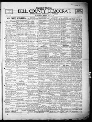Primary view of object titled 'Bell County Democrat (Belton, Tex.), Vol. 12, No. 52, Ed. 1 Tuesday, June 16, 1908'.