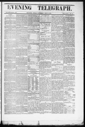 Evening Telegraph (Houston, Tex.), Vol. 36, No. 81, Ed. 1 Saturday, July 2, 1870