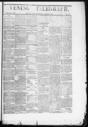 Evening Telegraph (Houston, Tex.), Vol. 36, No. 108, Ed. 1 Wednesday, August 3, 1870