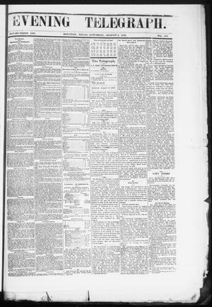 Primary view of Evening Telegraph (Houston, Tex.), Vol. 36, No. 111, Ed. 1 Saturday, August 6, 1870