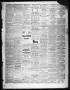 Thumbnail image of item number 3 in: 'San Antonio Texan (San Antonio, Tex.), Vol. 10, No. 1, Ed. 1 Thursday, November 12, 1857'.
