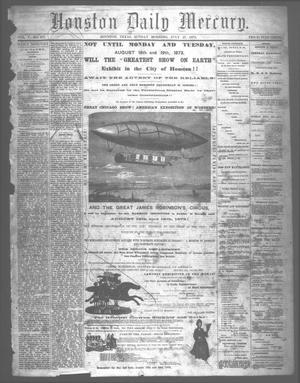 Primary view of object titled 'Houston Daily Mercury (Houston, Tex.), Vol. 5, No. 277, Ed. 1 Sunday, July 27, 1873'.