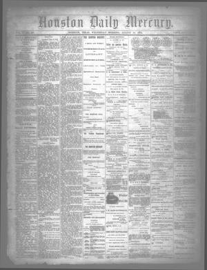 Houston Daily Mercury (Houston, Tex.), Vol. 5, No. 297, Ed. 1 Wednesday, August 20, 1873