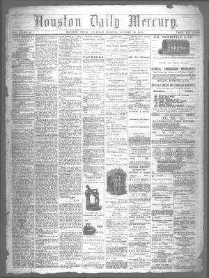 Houston Daily Mercury (Houston, Tex.), Vol. 6, No. 46, Ed. 1 Thursday, October 30, 1873