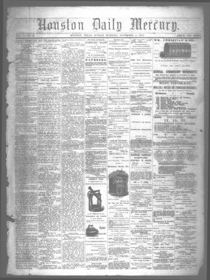 Houston Daily Mercury (Houston, Tex.), Vol. 6, No. 49, Ed. 1 Sunday, November 2, 1873