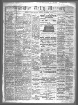 Primary view of object titled 'Houston Daily Mercury (Houston, Tex.), Vol. 6, No. 72, Ed. 1 Sunday, November 30, 1873'.