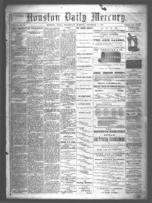 Houston Daily Mercury (Houston, Tex.), Vol. 6, No. 74, Ed. 1 Wednesday, December 3, 1873