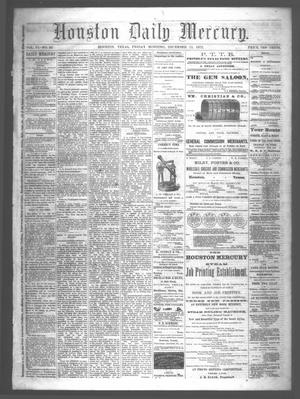 Houston Daily Mercury (Houston, Tex.), Vol. 6, No. 82, Ed. 1 Friday, December 12, 1873