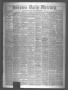 Thumbnail image of item number 1 in: 'Houston Daily Mercury (Houston, Tex.), Vol. 6, No. 88, Ed. 1 Friday, December 19, 1873'.