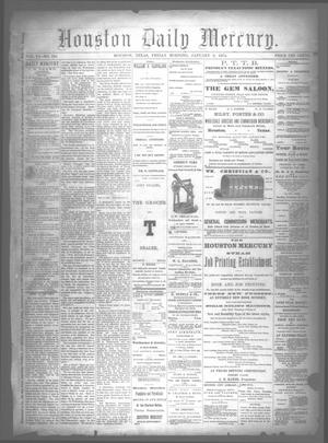 Primary view of object titled 'Houston Daily Mercury (Houston, Tex.), Vol. 6, No. 104, Ed. 1 Friday, January 9, 1874'.