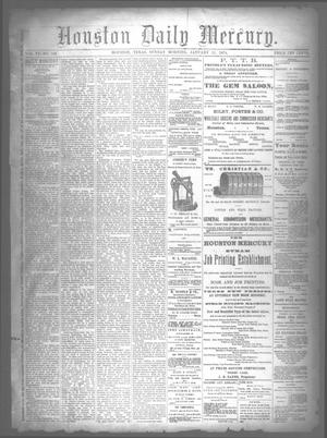 Primary view of object titled 'Houston Daily Mercury (Houston, Tex.), Vol. 6, No. 106, Ed. 1 Sunday, January 11, 1874'.