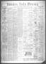 Thumbnail image of item number 1 in: 'Houston Daily Mercury (Houston, Tex.), Vol. 6, No. 121, Ed. 1 Thursday, January 29, 1874'.