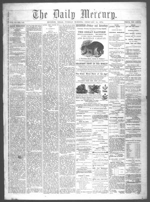 The Daily Mercury (Houston, Tex.), Vol. 6, No. 143, Ed. 1 Tuesday, February 24, 1874