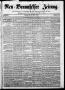 Newspaper: Neu-Braunfelser Zeitung (New Braunfels, Tex.), Vol. 1, No. 24, Ed. 1 …