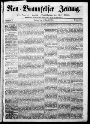Neu-Braunfelser Zeitung (New Braunfels, Tex.), Vol. 1, No. 25, Ed. 1 Friday, April 29, 1853