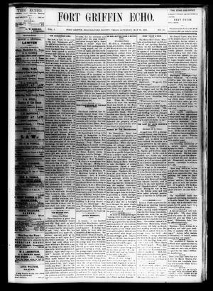 Fort Griffin Echo (Fort Griffin, Tex.), Vol. 1, No. 22, Ed. 1 Saturday, May 31, 1879