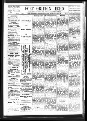 Fort Griffin Echo (Fort Griffin, Tex.), Vol. 3, No. 22, Ed. 1 Saturday, June 11, 1881