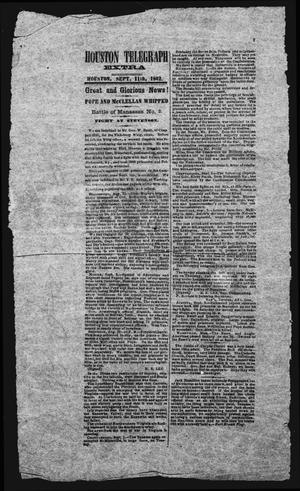 Primary view of object titled 'Houston Telegraph (Houston, Tex.), Ed. 1 Thursday, September 11, 1862'.