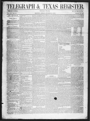 Primary view of Telegraph & Texas Register (Houston, Tex.), Vol. 16, No. 40, Ed. 1 Friday, October 10, 1851