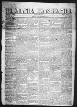 Primary view of Telegraph & Texas Register (Houston, Tex.), Vol. 17, No. 10, Ed. 1 Friday, March 5, 1852