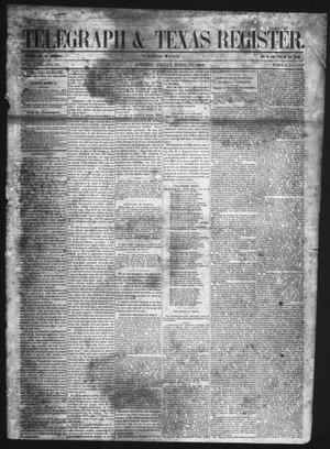 Primary view of object titled 'Telegraph & Texas Register (Houston, Tex.), Vol. 17, No. 16, Ed. 1 Friday, April 16, 1852'.