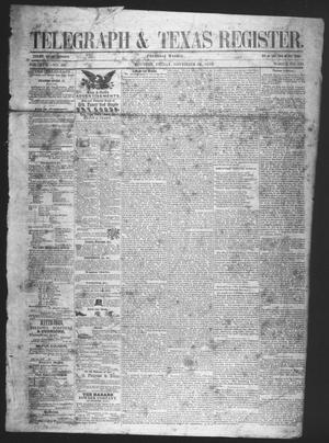 Primary view of object titled 'Telegraph & Texas Register (Houston, Tex.), Vol. 17, No. 48, Ed. 1 Friday, November 26, 1852'.