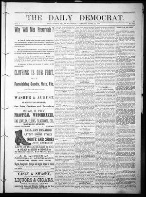 The Daily Democrat. (Fort Worth, Tex.), Vol. 1, No. 127, Ed. 1 Wednesday, April 11, 1883