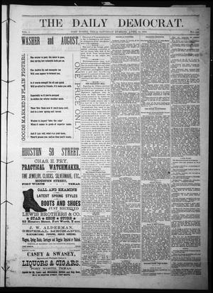 The Daily Democrat. (Fort Worth, Tex.), Vol. 1, No. 130, Ed. 1 Saturday, April 14, 1883