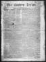 Primary view of The Eastern Texian (San Augustine, Tex.), Vol. 2, No. 16, Ed. 1 Saturday, August 21, 1858