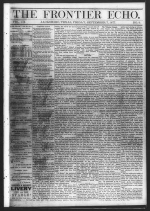 The Frontier Echo (Jacksboro, Tex.), Vol. 3, No. 9, Ed. 1 Friday, September 7, 1877